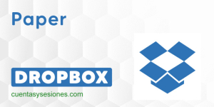 Dropbox Paper - La alternativa gratuita